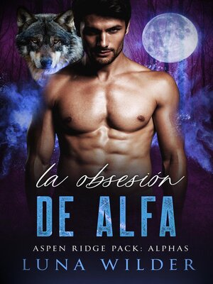 cover image of La Obsesión de Alfa